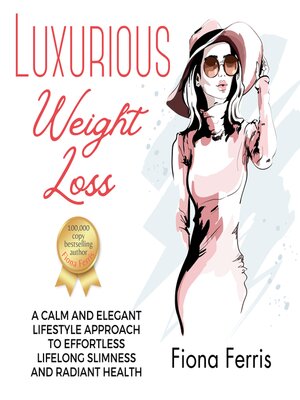 cover image of Luxurious Weight Loss